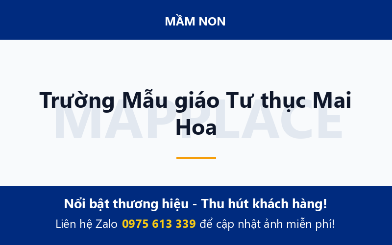 Trường Mẫu giáo Tư thục Mai Hoa