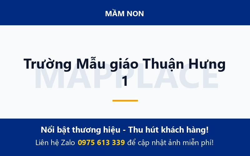 Trường Mẫu giáo Thuận Hưng 1