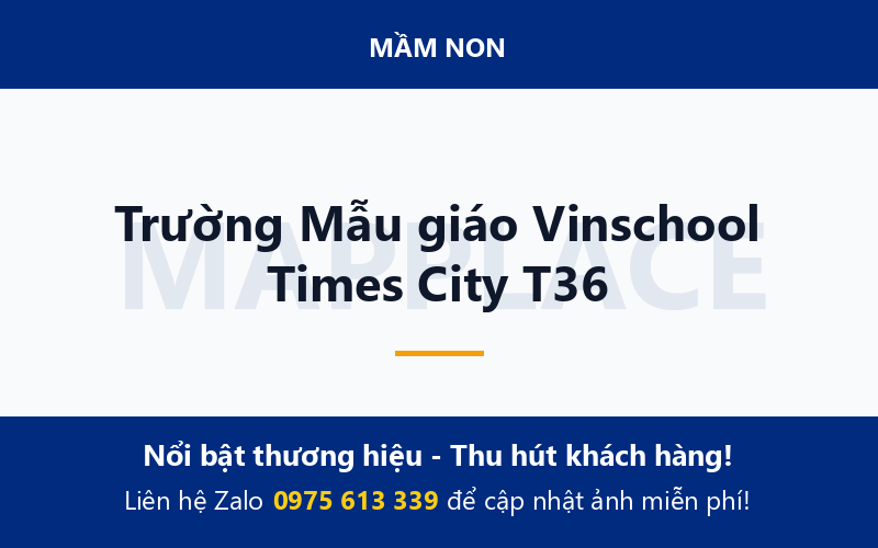 Trường Mẫu giáo Vinschool Times City T36