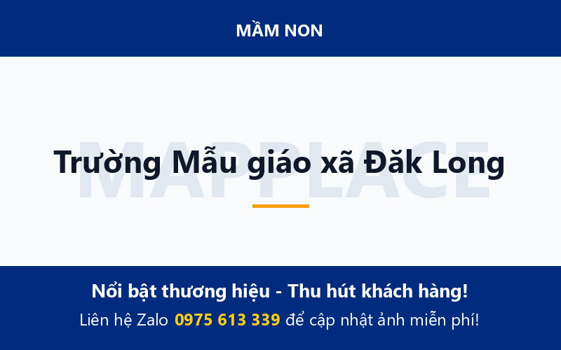 Trường Mẫu giáo xã Đăk Long