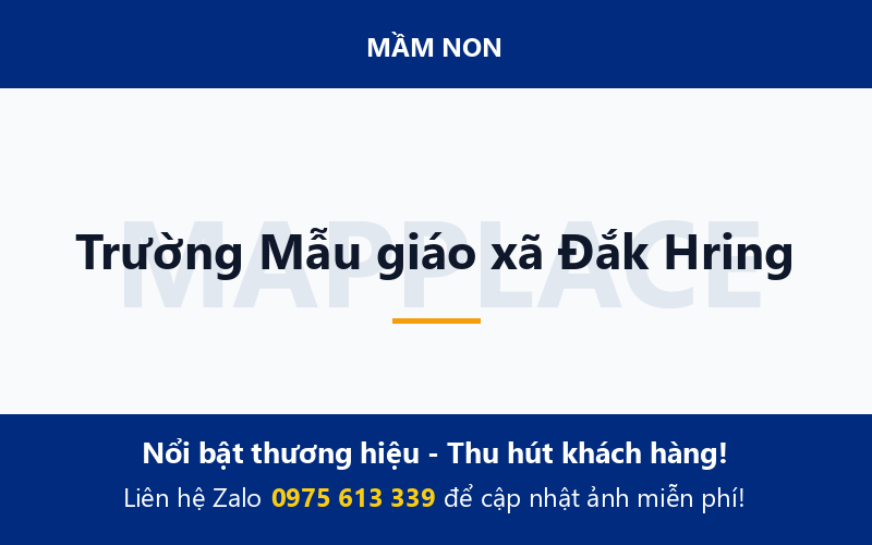 Trường Mẫu giáo xã Đắk Hring