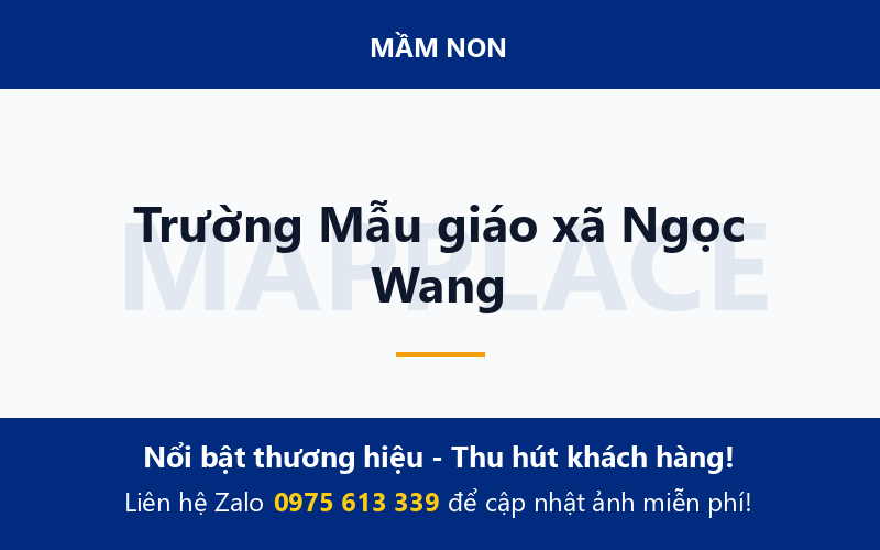 Trường Mẫu giáo xã Ngọc Wang