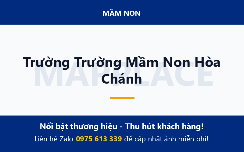 Trường Trường Mầm Non Hòa Chánh