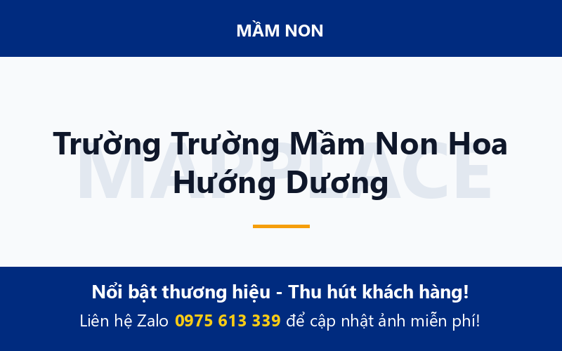Trường Trường Mầm Non Hoa Hướng Dương