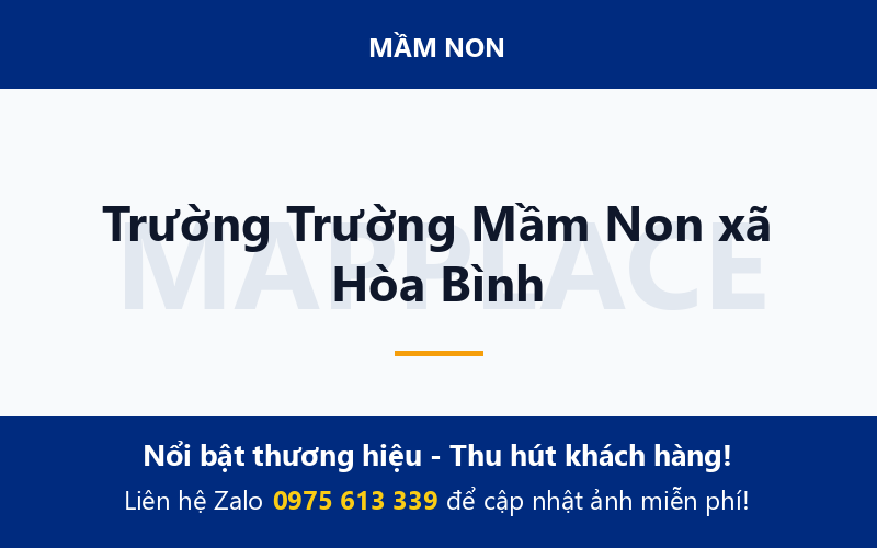 Trường Trường Mầm Non xã Hòa Bình