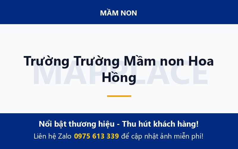 Trường Trường Mầm non Hoa Hồng