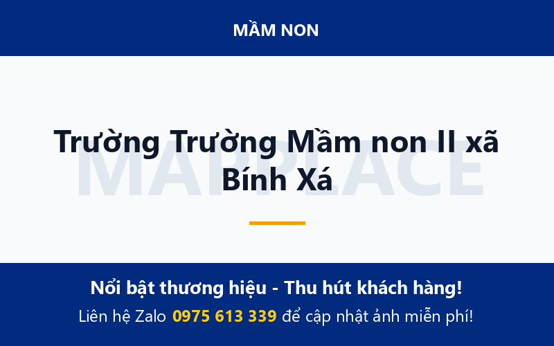 Trường Trường Mầm non II xã Bính Xá