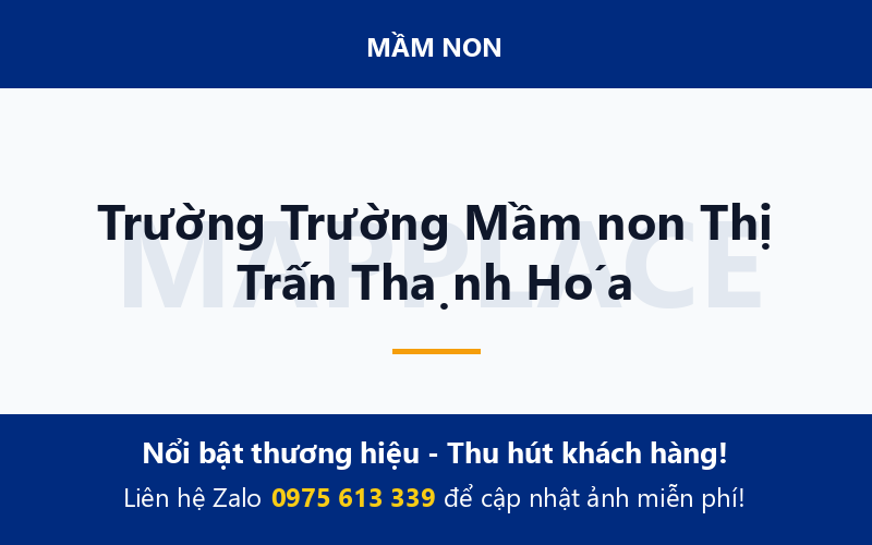 Trường Trường Mầm non Thị Trấn Thạnh Hóa