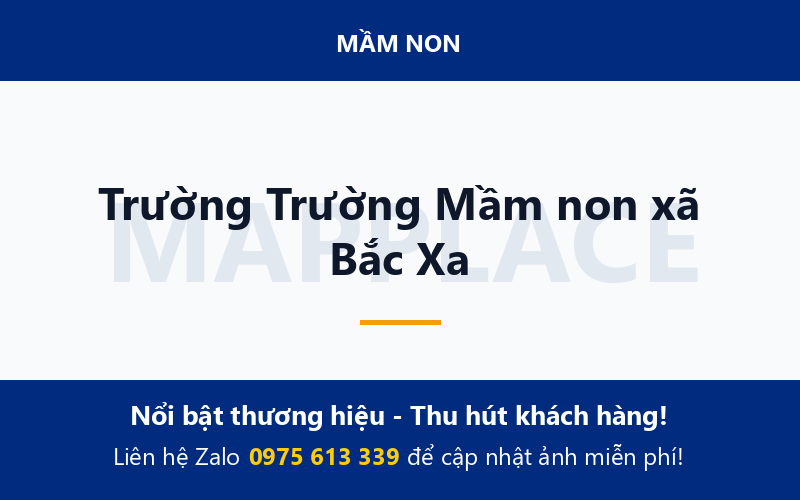 Trường Trường Mầm non xã Bắc Xa