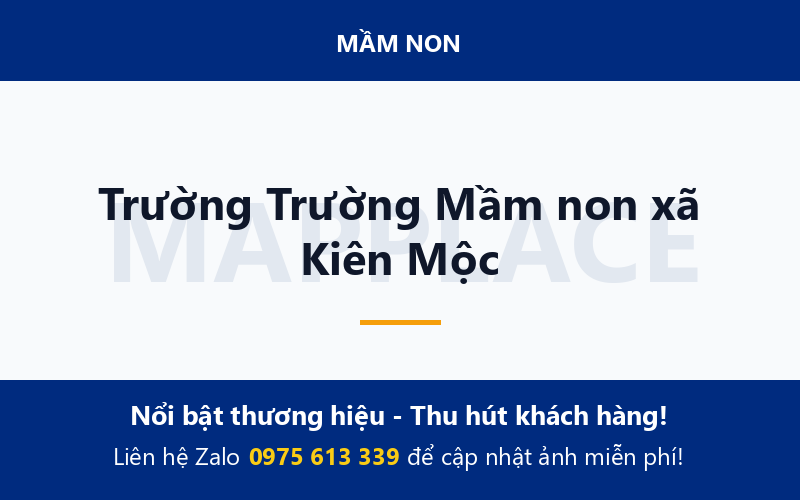 Trường Trường Mầm non xã Kiên Mộc