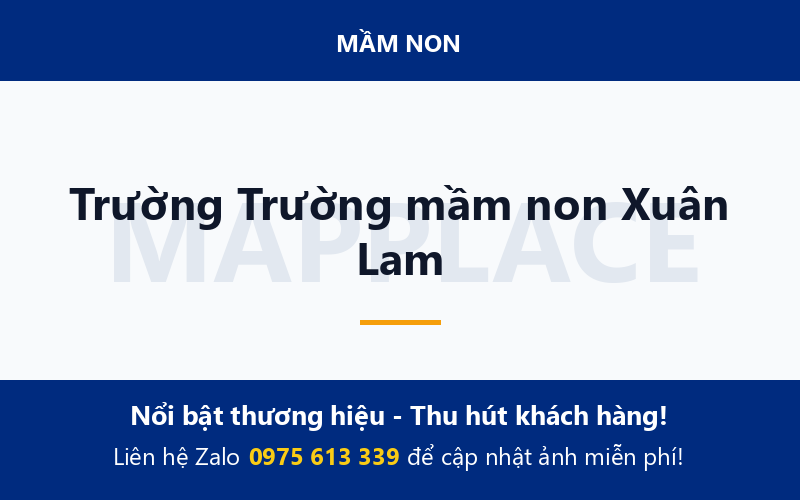 Trường Trường mầm non Xuân Lam