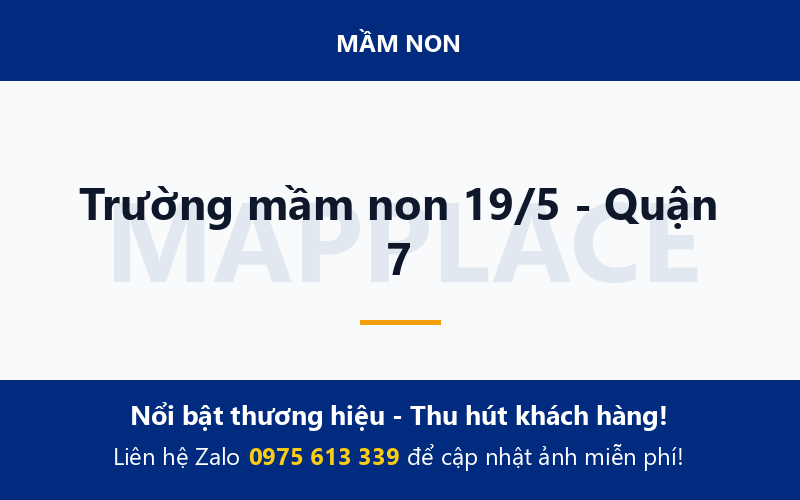 Trường mầm non 19/5 - Quận 7