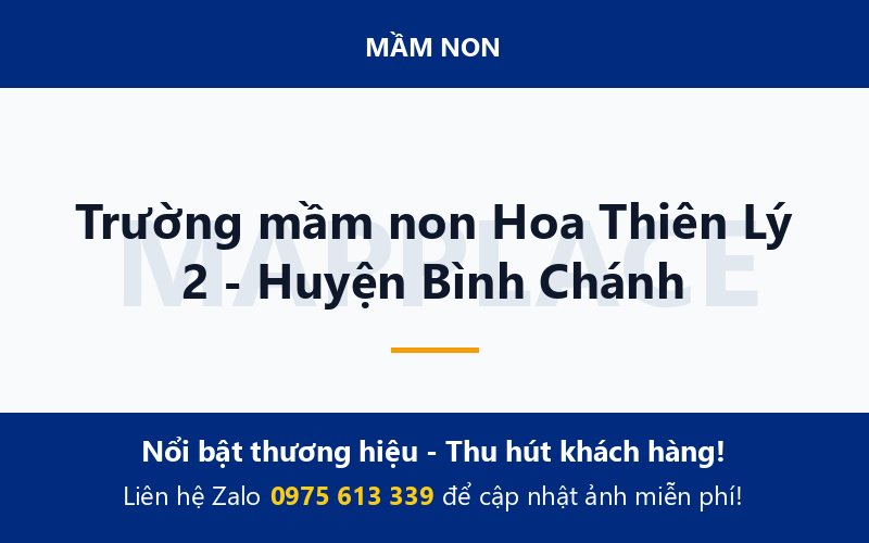 Trường mầm non Hoa Thiên Lý 2 - Huyện Bình Chánh