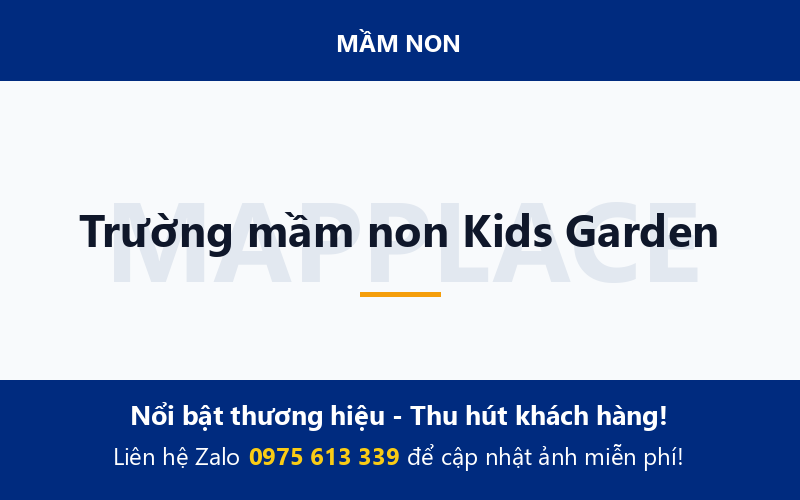Trường mầm non Kids Garden