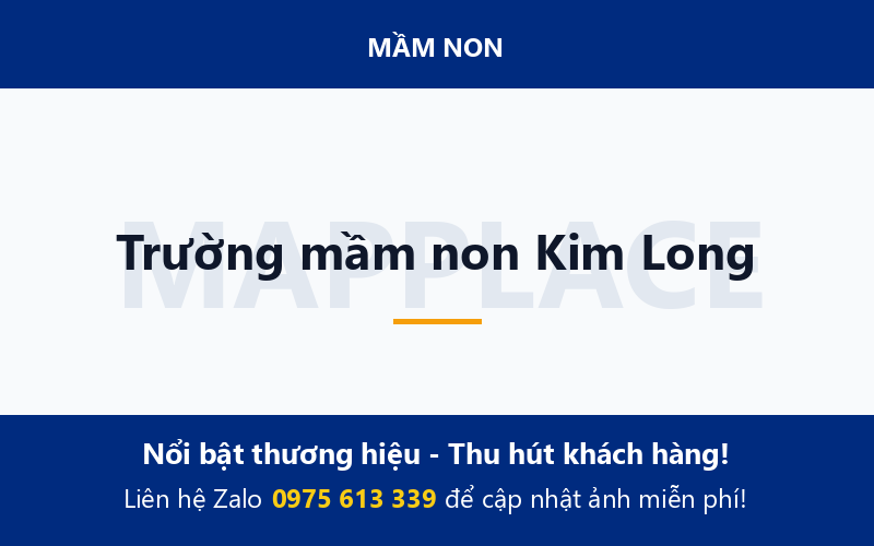 Trường mầm non Kim Long