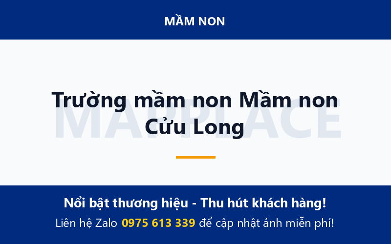 Trường mầm non Mầm non Cửu Long