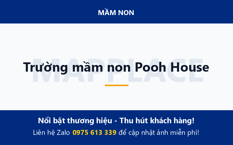 Trường mầm non Pooh House