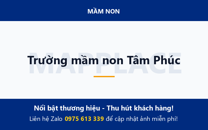Trường mầm non Tâm Phúc