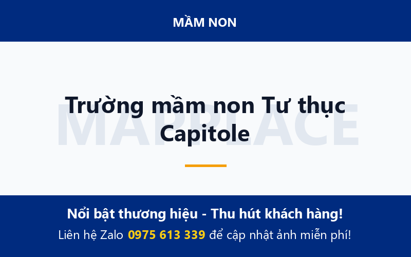 Trường mầm non Tư thục Capitole