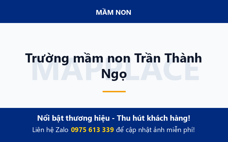 Trường mầm non Trần Thành Ngọ