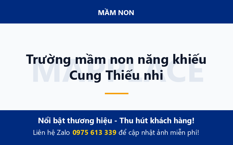 Trường mầm non năng khiếu Cung Thiếu nhi