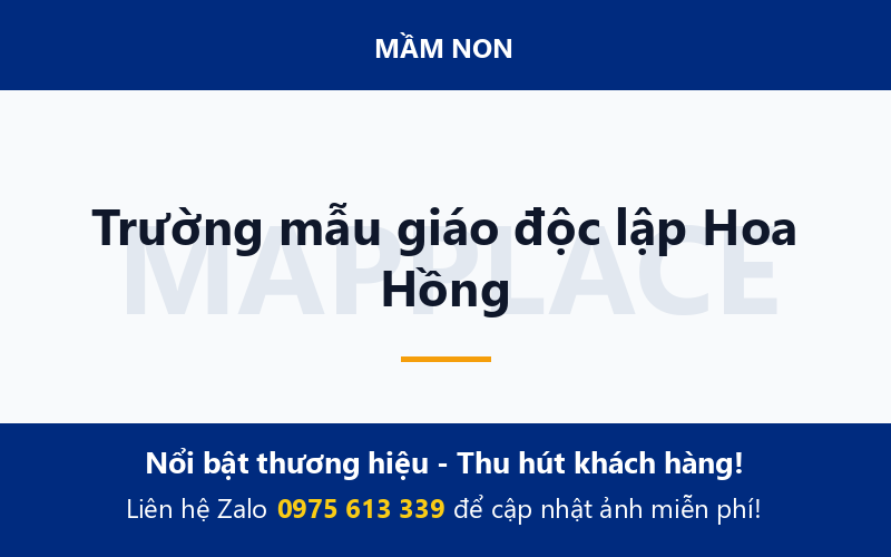 Trường mẫu giáo độc lập Hoa Hồng