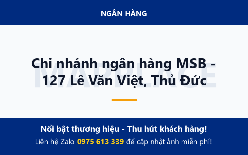 Chi nhánh ngân hàng MSB - 127 Lê Văn Việt, Thủ Đức