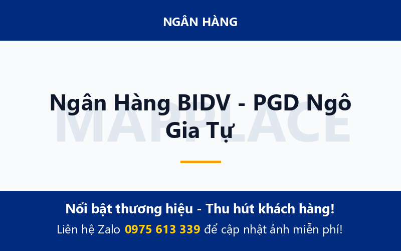 Ngân Hàng BIDV - PGD Ngô Gia Tự