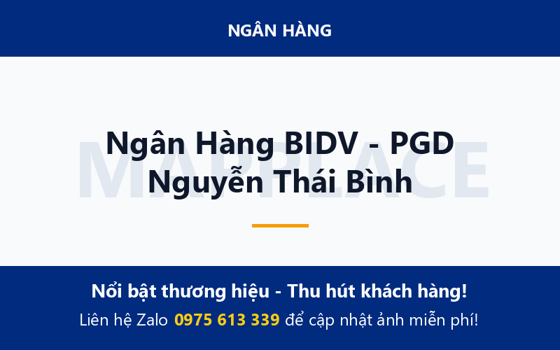 Ngân Hàng BIDV - PGD Nguyễn Thái Bình