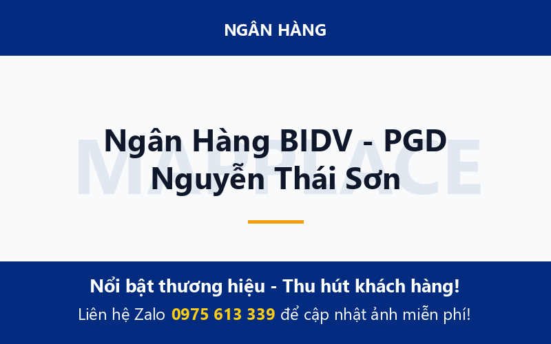 Ngân Hàng BIDV - PGD Nguyễn Thái Sơn