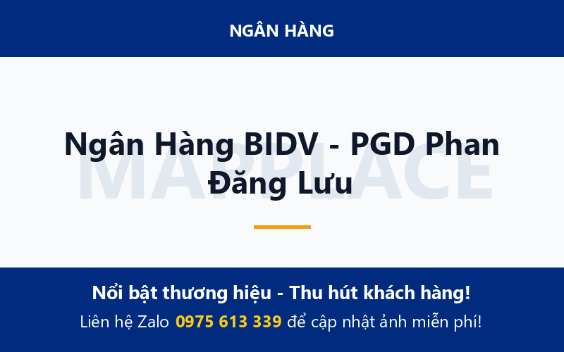 Ngân Hàng BIDV - PGD Phan Đăng Lưu