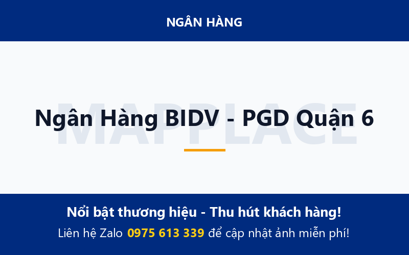 Ngân Hàng BIDV - PGD Quận 6