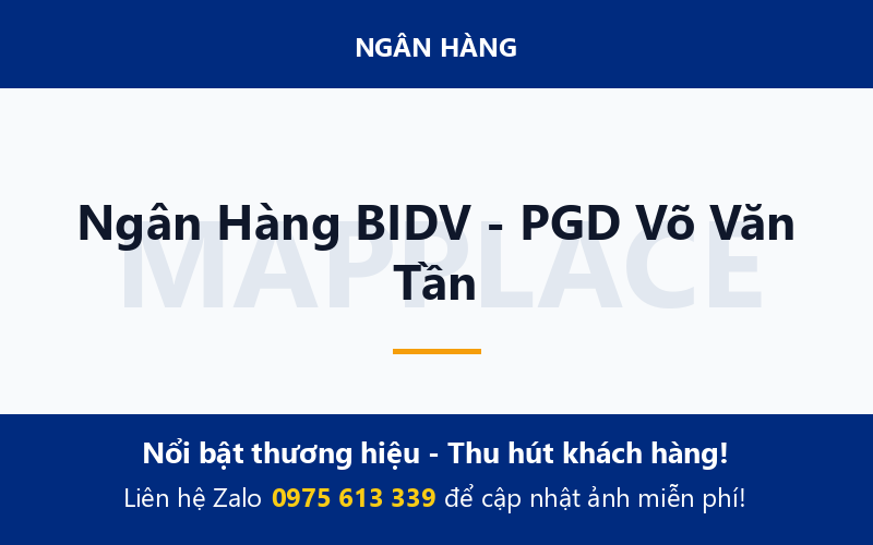 Ngân Hàng BIDV - PGD Võ Văn Tần