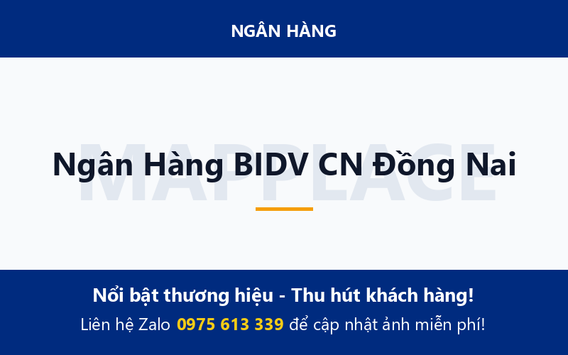 Ngân Hàng BIDV CN Đồng Nai