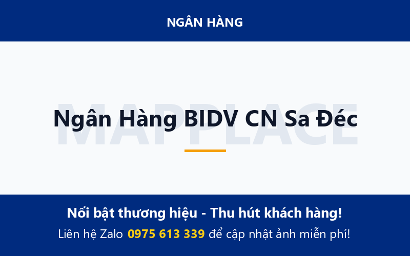 Ngân Hàng BIDV CN Sa Đéc