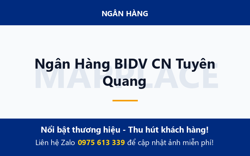 Ngân Hàng BIDV CN Tuyên Quang