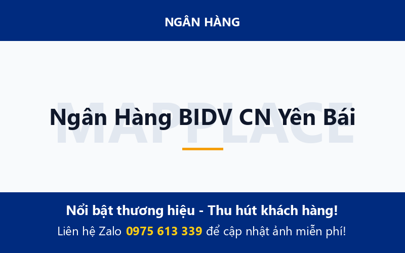 Ngân Hàng BIDV CN Yên Bái