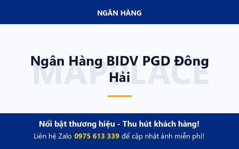 Ngân Hàng BIDV PGD Đông Hải