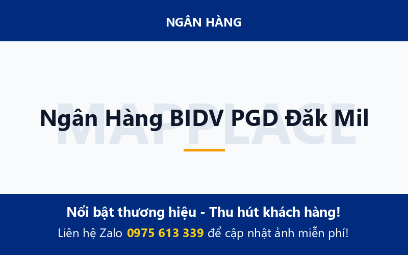 Ngân Hàng BIDV PGD Đăk Mil