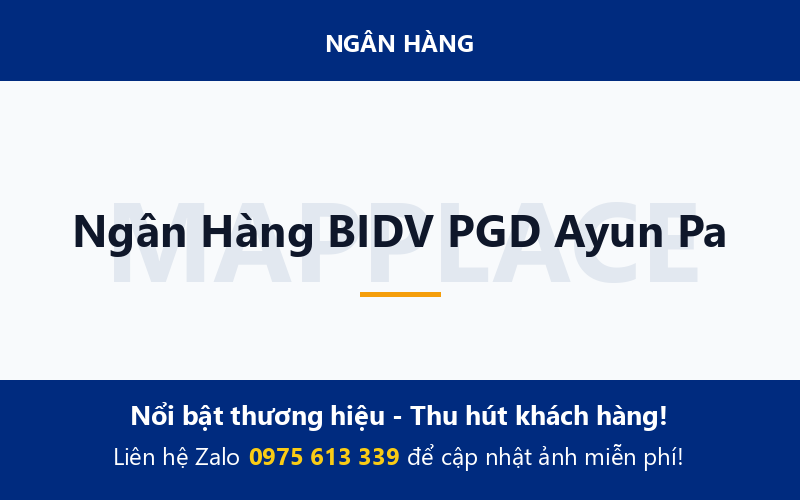 Ngân Hàng BIDV PGD Ayun Pa