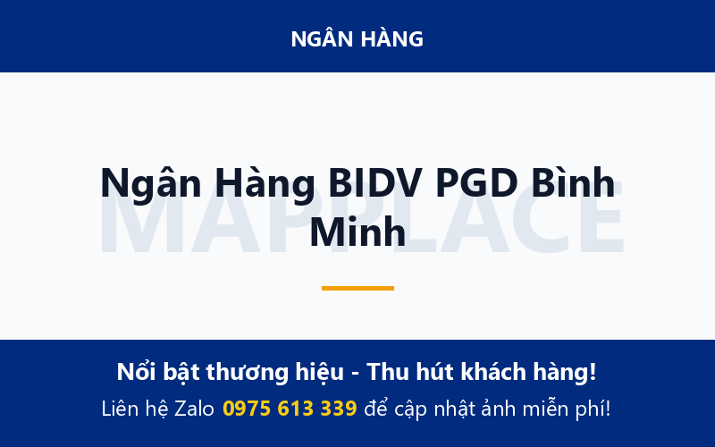 Ngân Hàng BIDV PGD Bình Minh