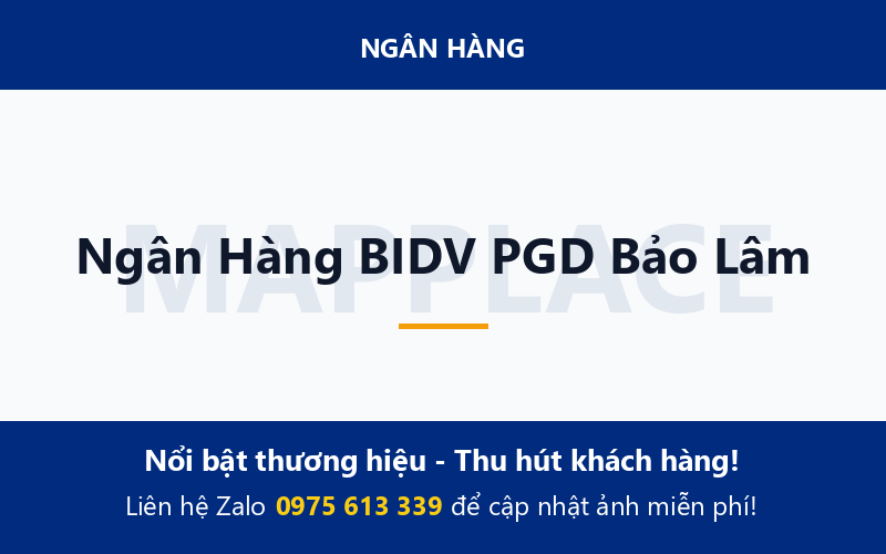 Ngân Hàng BIDV PGD Bảo Lâm