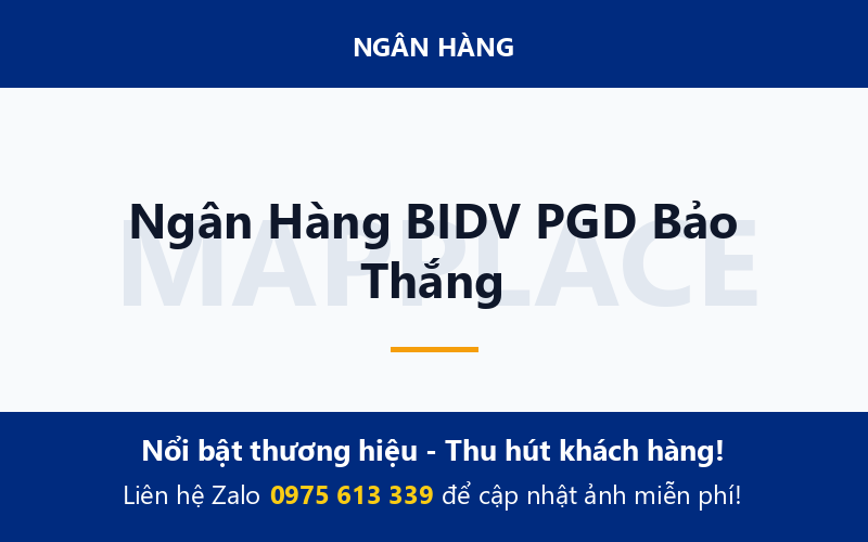 Ngân Hàng BIDV PGD Bảo Thắng