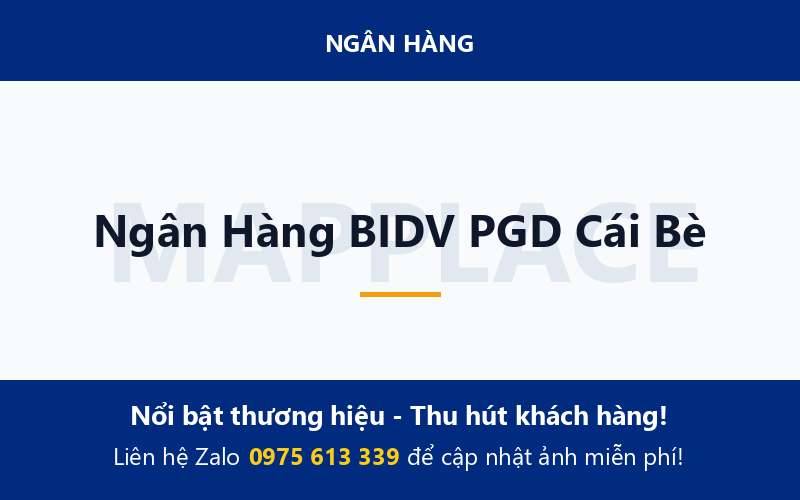 Ngân Hàng BIDV PGD Cái Bè