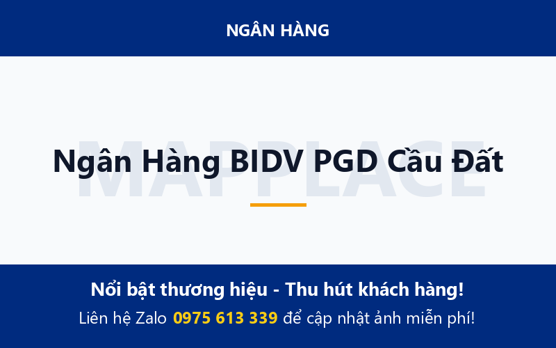 Ngân Hàng BIDV PGD Cầu Đất