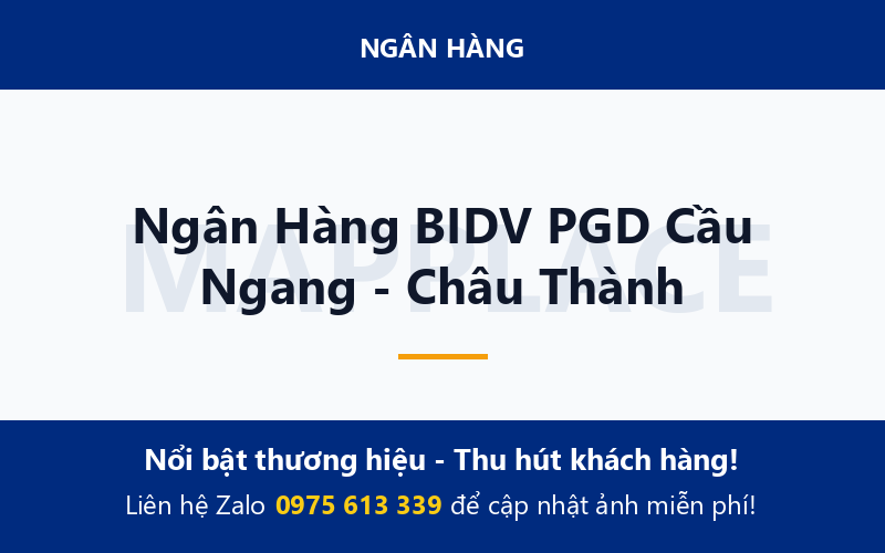 Ngân Hàng BIDV PGD Cầu Ngang - Châu Thành