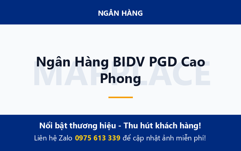 Ngân Hàng BIDV PGD Cao Phong