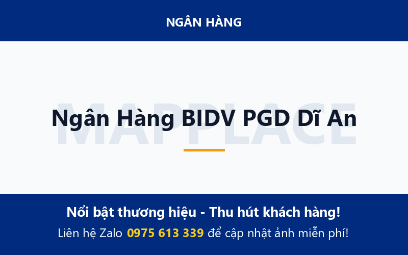 Ngân Hàng BIDV PGD Dĩ An