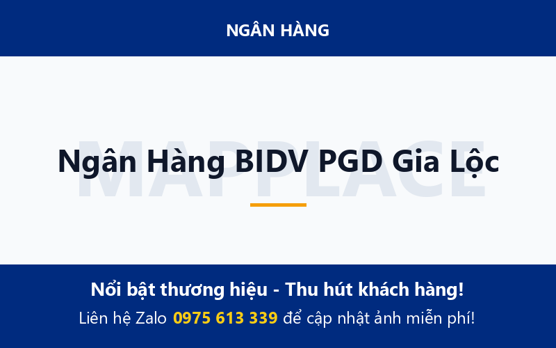 Ngân Hàng BIDV PGD Gia Lộc