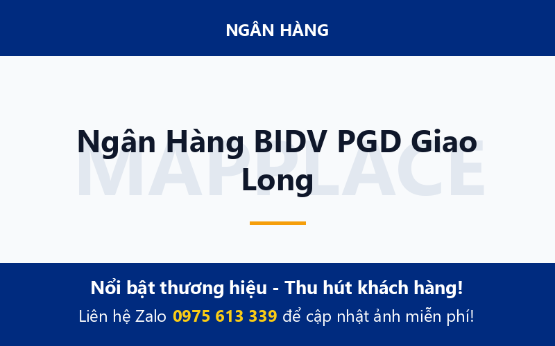 Ngân Hàng BIDV PGD Giao Long